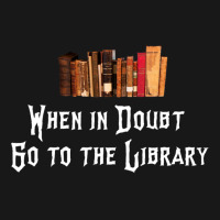 When In Doubt Go To The Library 65 Flannel Shirt | Artistshot