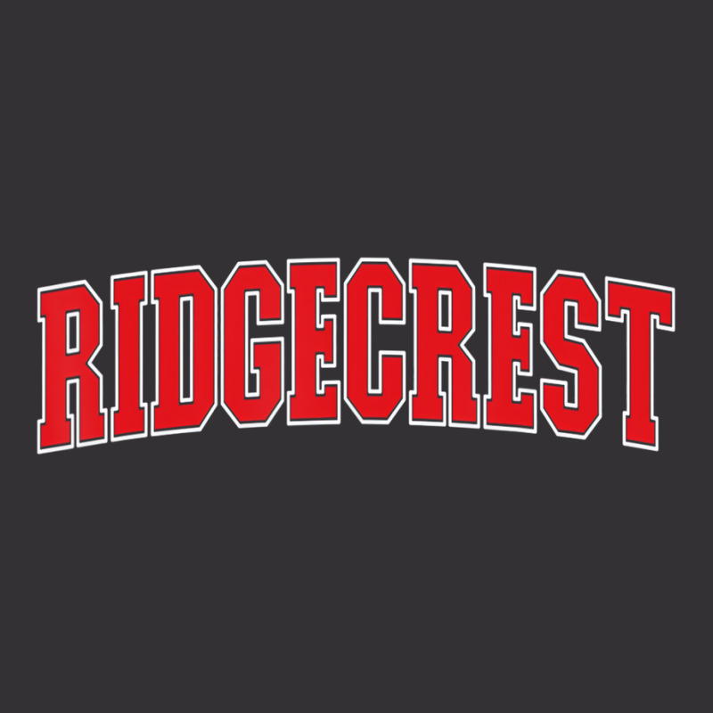 Ridgecrest California Souvenir Trip College Style Vintage Hoodie By ...