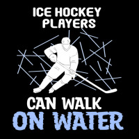 Ice Hockey Players Can Walk On Water Ice Skating P Pocket T-shirt | Artistshot