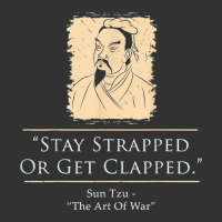 Sun Tzu   The Art Of War   Stay Strapped Or Get Cl Baby Bodysuit | Artistshot