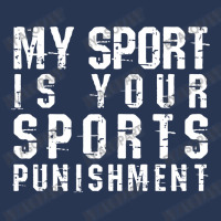 My Sport Is Your Sports Punishment Funny Marathon Running Cross Countr Men Denim Jacket | Artistshot