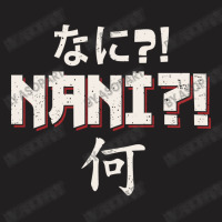 Nani What Japanese Anime Funny Lover Gift Cute Characters T-shirt | Artistshot