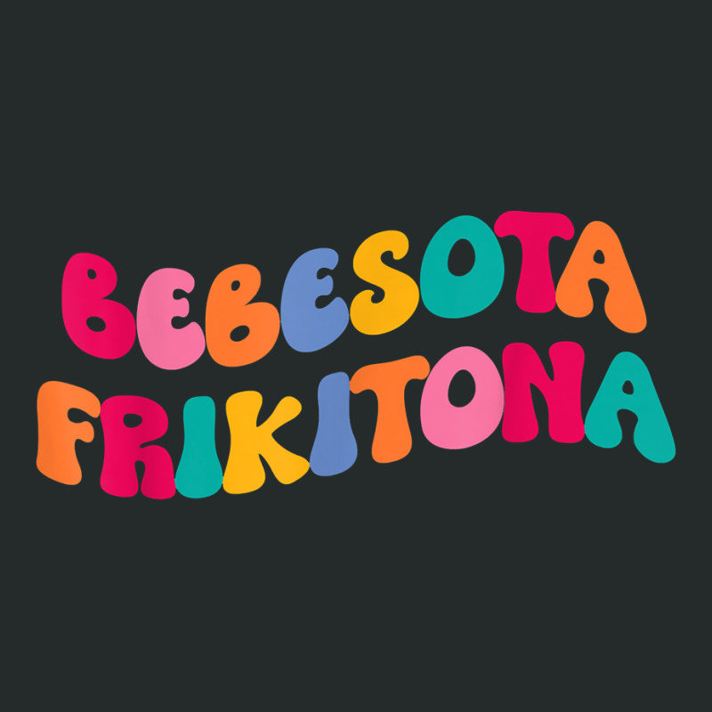 Bebesota Frikitona Latina Retro T Shirt Women's Triblend Scoop T-shirt by marioc | Artistshot