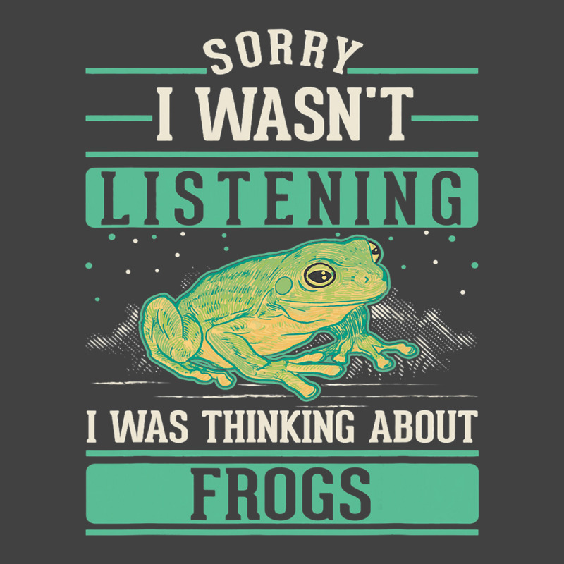 I Wasnt Listening I Was Thinking About Frogs Vintage T-shirt | Artistshot