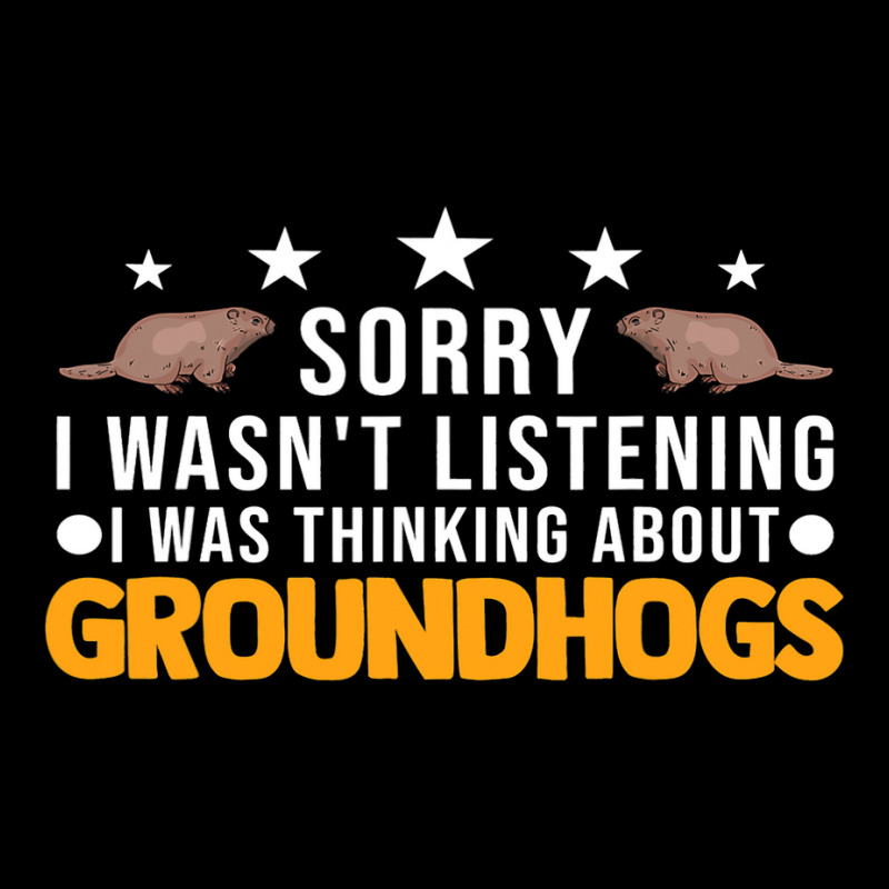 I Wasnt Listening I Was Thinking About Groundhogs  Pocket T-Shirt by XAVIERESPREE | Artistshot