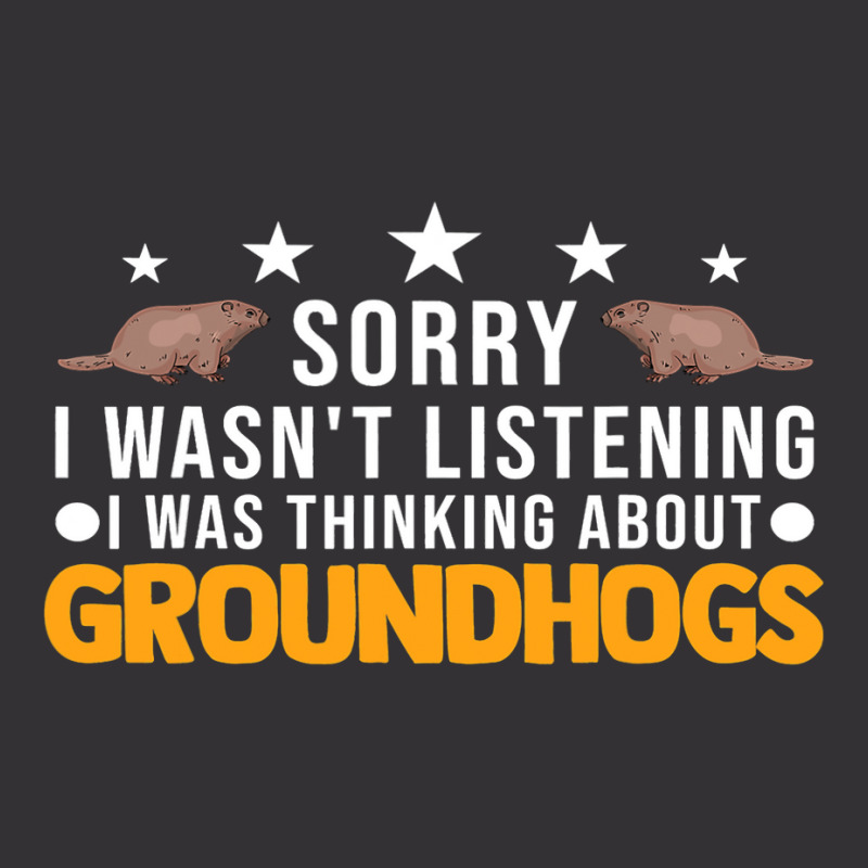 I Wasnt Listening I Was Thinking About Groundhogs  Vintage Short by XAVIERESPREE | Artistshot