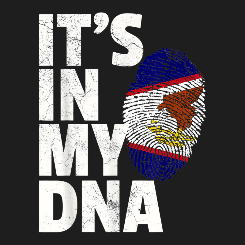 It's In My Dna American Samoa Flag Samoan Pride Ro Classic T-shirt by yucalsye | Artistshot