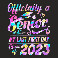 Senior 2023 Graduation Or The Last First Day Of Sc Ladies Fitted T-shirt | Artistshot