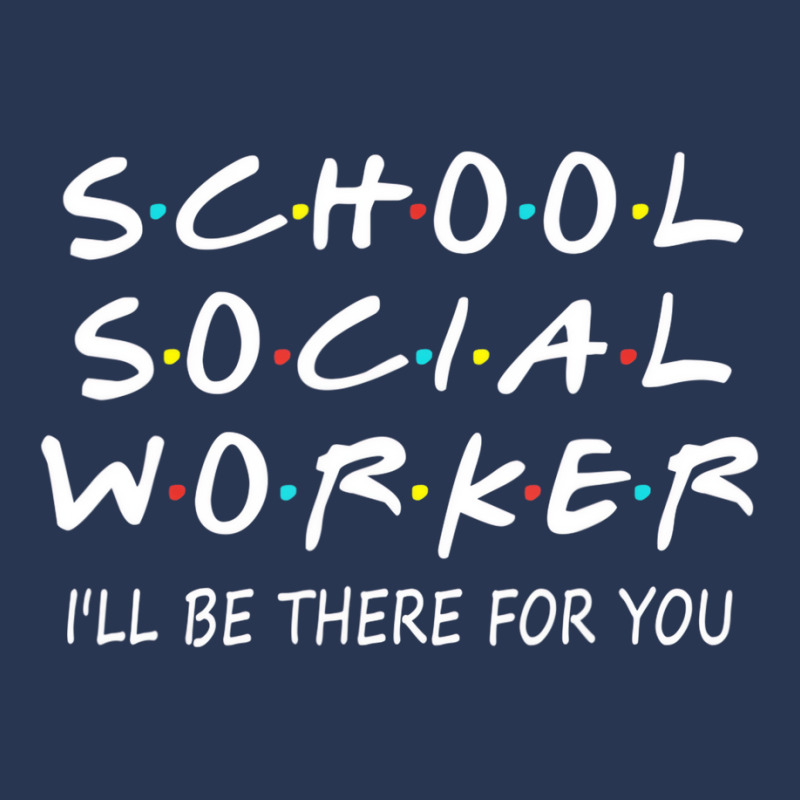 School Social Worker I'll Be There For You Funny S Men Denim Jacket by holden | Artistshot