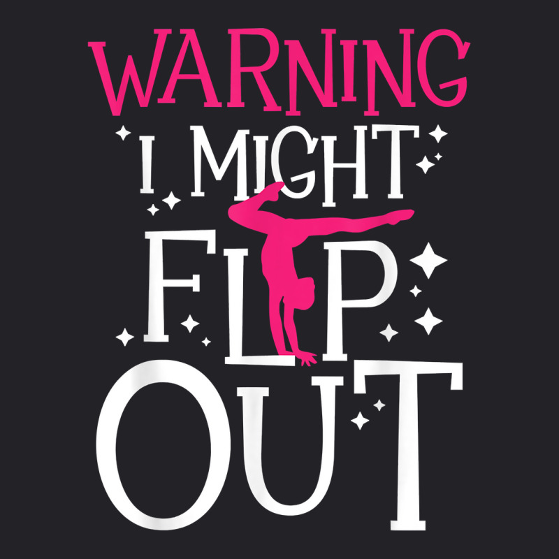 Warning I Might Flip Out   Cheerleader Gymnast Gym Youth Tee | Artistshot