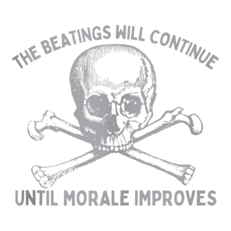 The Beatings Will Continue Until Morale Improves T Youth Sweatshirt by africaka | Artistshot