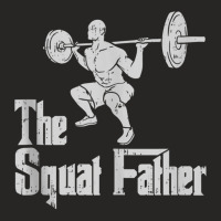 The Squat Father Funny Dad Workout Weights Gym Fat Ladies Fitted T-shirt | Artistshot