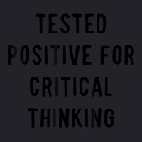 Tested Positive For Critical Thinking T Shirt Unisex Sherpa-lined Denim Jacket | Artistshot