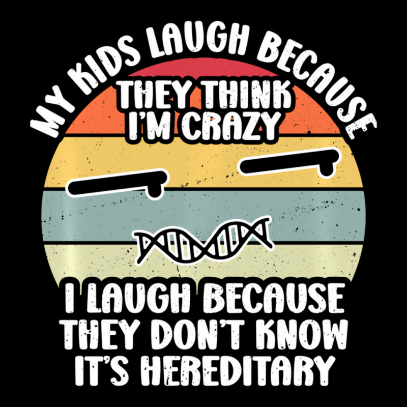 My Kids Laugh Because They Think I'm Crazy I Laugh Adjustable Cap | Artistshot