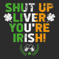 Shut Up Liver You're Irish Funny St Patrick's Day Exclusive T-shirt | Artistshot