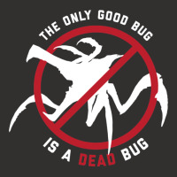 Starship Troopers The Only Good Bug Is A Dead Bug Champion Hoodie | Artistshot