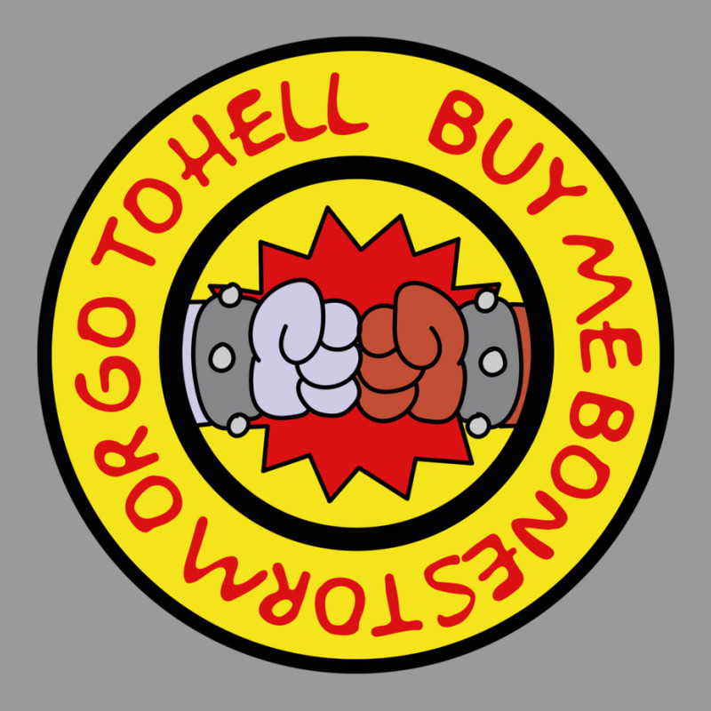 Buy Me Bonestorm Or Go To Hell Quote Metal Print Vertical | Artistshot