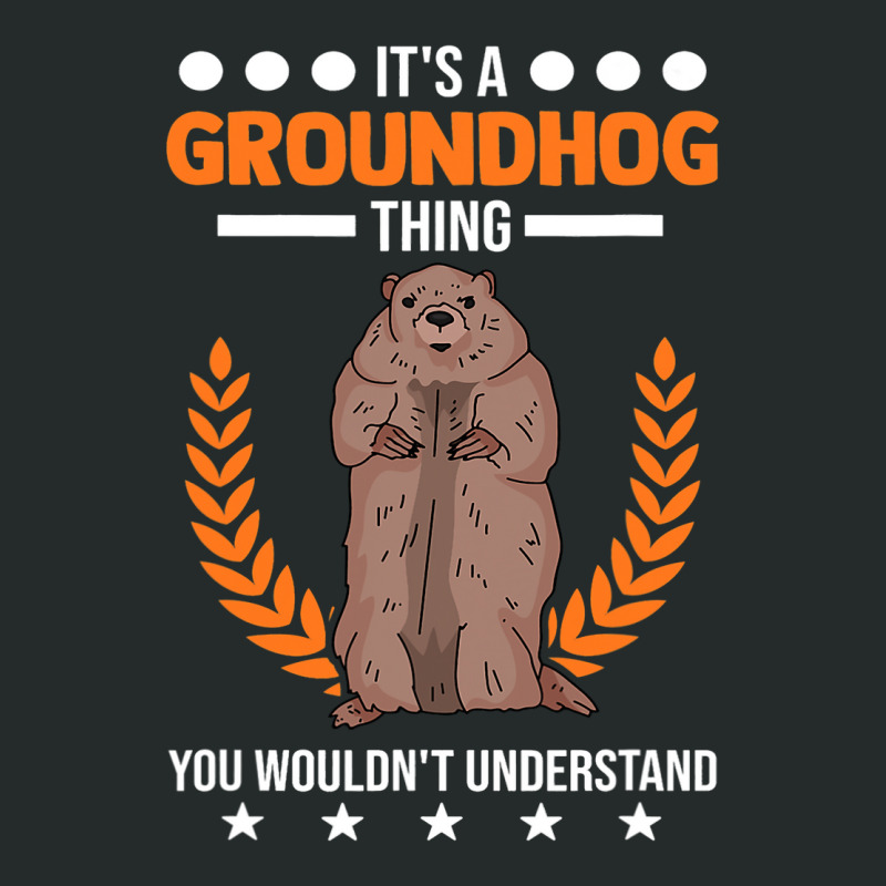 Its A Groundhog Thing You Wouldnt Understand Marmo Women's Triblend Scoop T-shirt by XAVIERESPREE | Artistshot