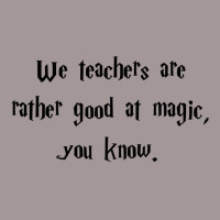 We Teachers Are Rather Good At Magic1 Vintage Hoodie | Artistshot