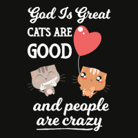 Cat Mom Gifts T  Shirt God Is Great Cats Are Good And People Are Crazy Scorecard Crop Tee | Artistshot