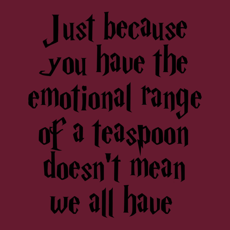 The Emotional Range Of A Teaspoon 25 Classic T-shirt | Artistshot