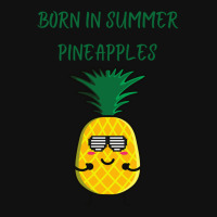 Born In Summer Pineapples Portrait Canvas Print | Artistshot