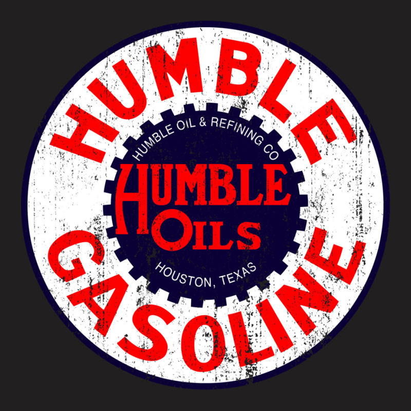 Humble Gasoline T-shirt | Artistshot