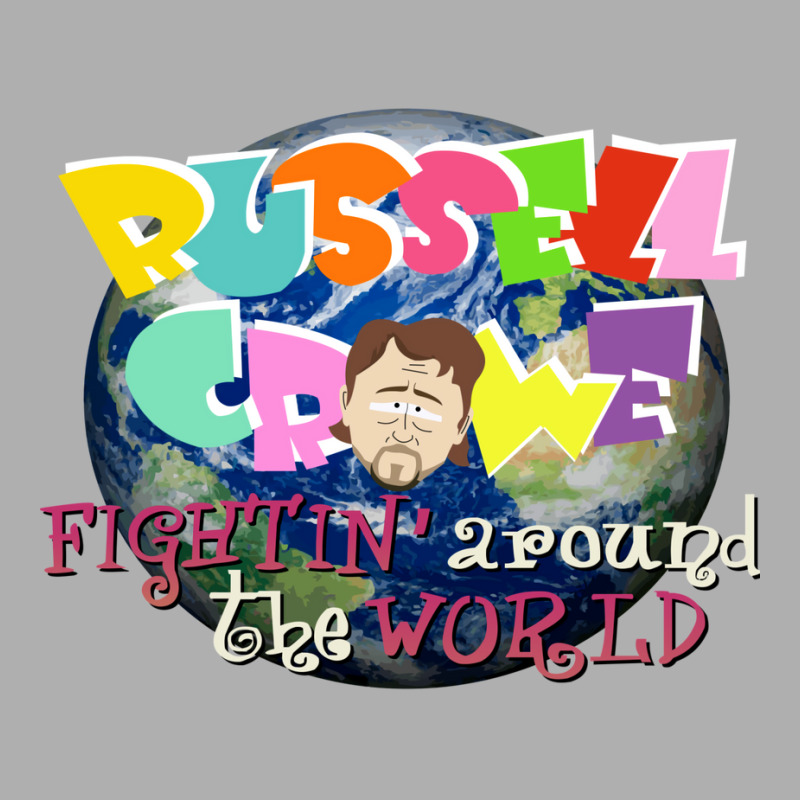 Russel Crowe Fightin' Around The World (south Park Exclusive T-shirt | Artistshot