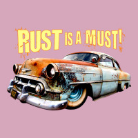 Rust Is A Must Classic T-shirt | Artistshot