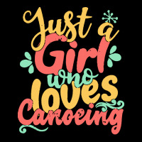 Just A Girl Who Love T  Shirt Just A Girl Who Loves Canoeing Gift Prod V-neck Tee | Artistshot