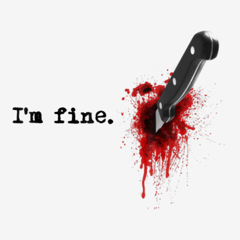 I'm Fine Bloody Halloween T Shirt Oval Patch | Artistshot