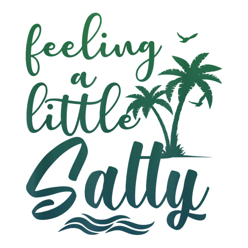 Feeling A Little Salty Summer Vibes Beach Vacay Su Crewneck Sweatshirt | Artistshot