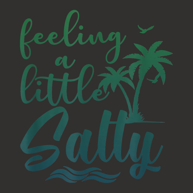 Feeling A Little Salty Summer Vibes Beach Vacay Su Champion Hoodie | Artistshot