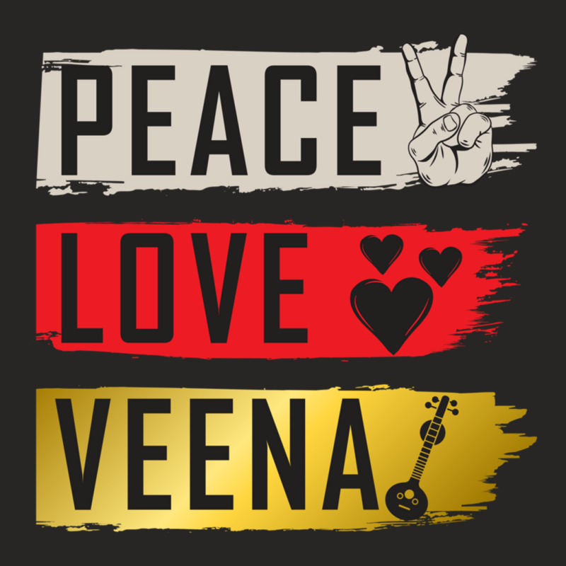 Peace Love Veena Instrument Veena Player Veena Vio Ladies Fitted T-Shirt by SusanLynnHartmann | Artistshot