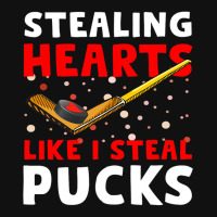 Hockey Stick Stealing Heart Like I Steal Pucks Val Graphic T-shirt | Artistshot