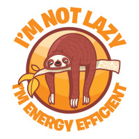 I'm Not Lazy I'm Energy Efficient V-neck Tee | Artistshot