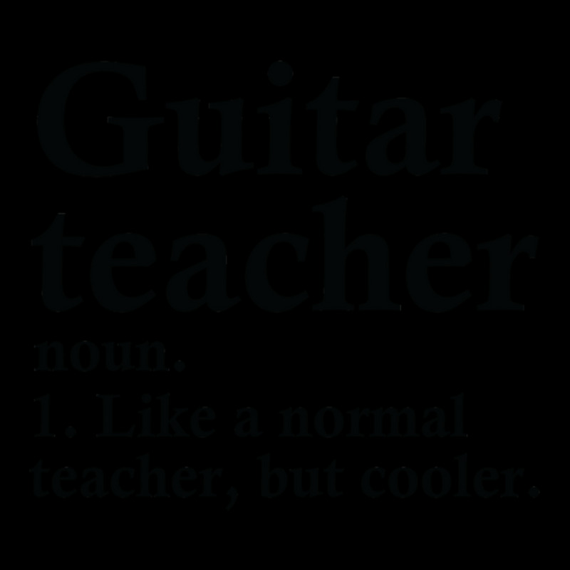 Guitar Teacher Definition Legging by NANCYLTICKLE-SUMMERS | Artistshot