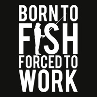 Born To Fish. Forced To Work Scorecard Crop Tee | Artistshot