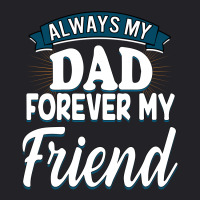 Always My Dad Forever My Friend Youth Tee | Artistshot