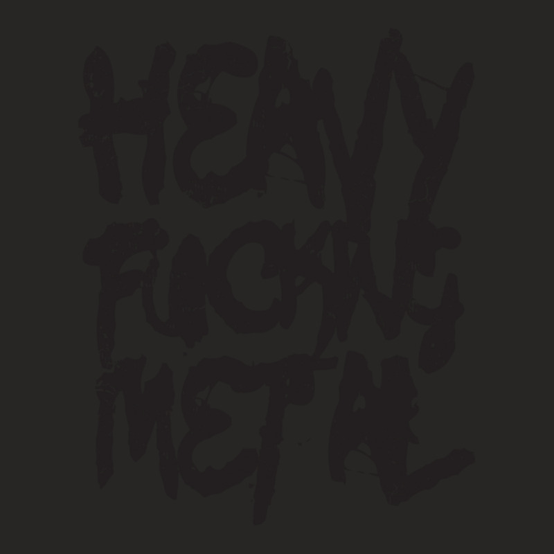 Heavy Fucking Metal Ladies Fitted T-Shirt by NANCYLTICKLE-SUMMERS | Artistshot