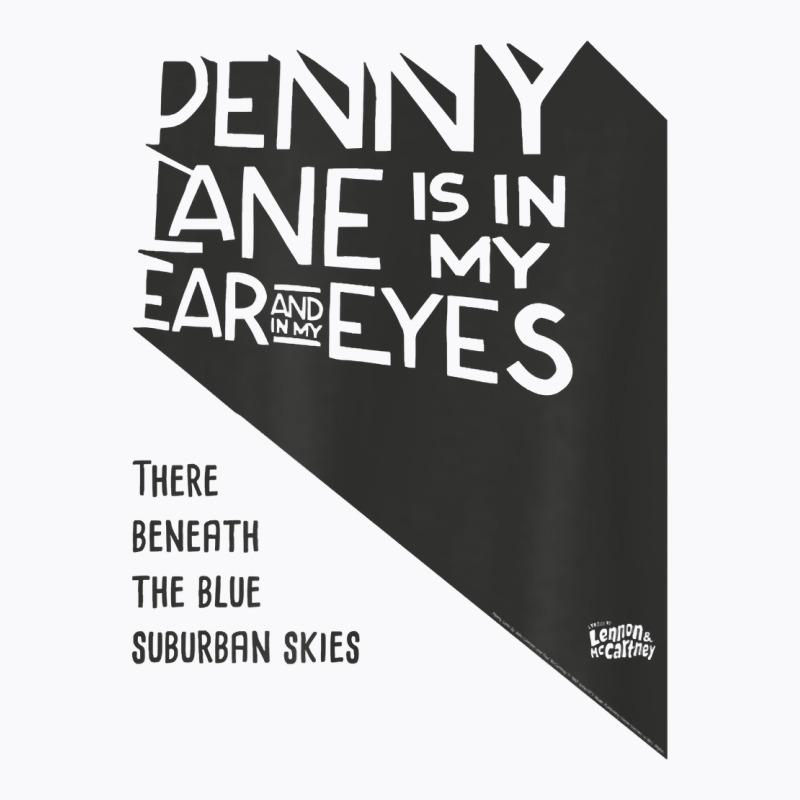 Lyrics By Lennon And Mccartney   Penny Lane T Shir T-shirt | Artistshot