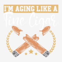 I'm Just Here For The Cigars Tobacco Cigarette Smo Graphic T-shirt | Artistshot