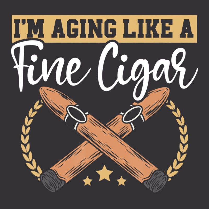 I'm Just Here For The Cigars Tobacco Cigarette Smo Vintage Hoodie | Artistshot