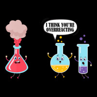 I Think You're Overreacting Funny Science Chemistr Youth Sweatshirt | Artistshot