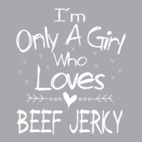 I'm Only A Girl Who Loves Beef Jerky T Shirt Gift Youth 3/4 Sleeve | Artistshot