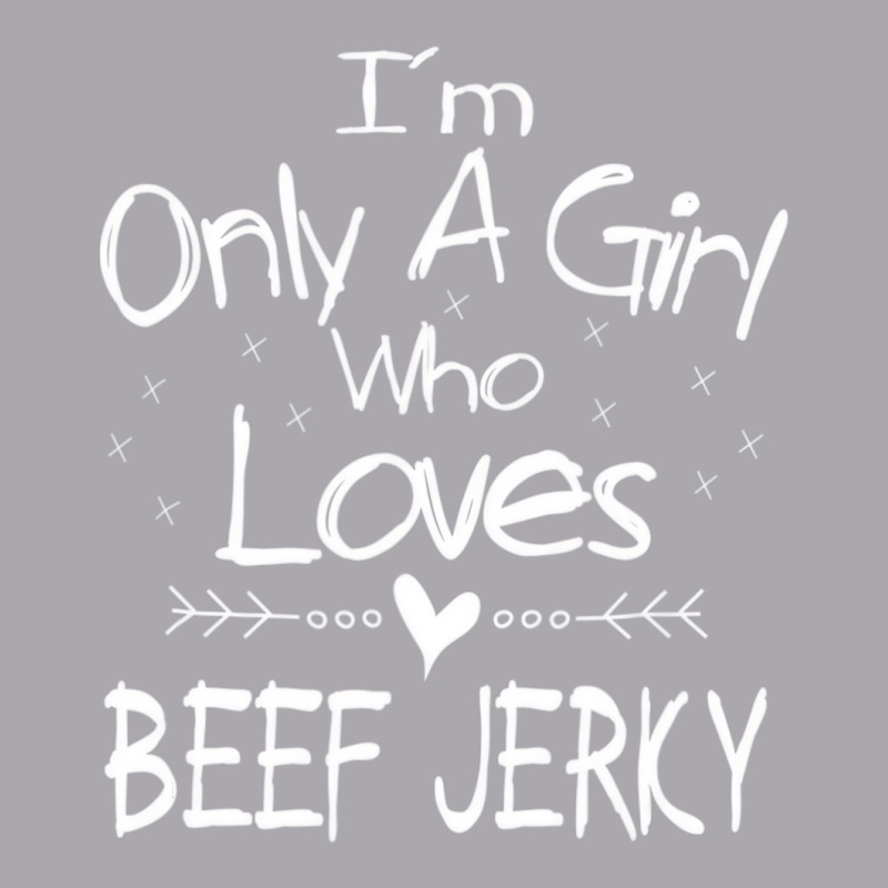 I'm Only A Girl Who Loves Beef Jerky T Shirt Gift Youth 3/4 Sleeve | Artistshot