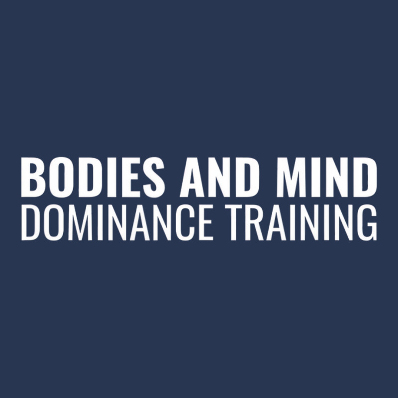 Bodies And Mind Dominance Training T Shirt Ladies Denim Jacket by fieyzacik | Artistshot