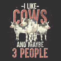 I Like Cows And Maybe 3 People Funny Farm Animal C Vintage Hoodie | Artistshot