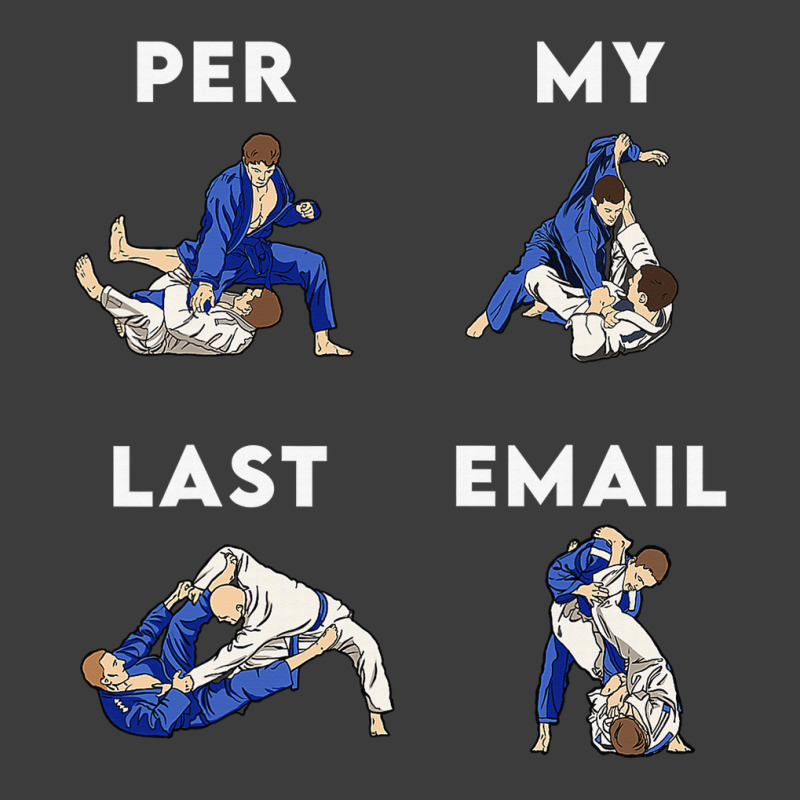 Bjj Jiu Jitsu Funny Per My Last Email Gift Men's Polo Shirt by guiUPTEES | Artistshot