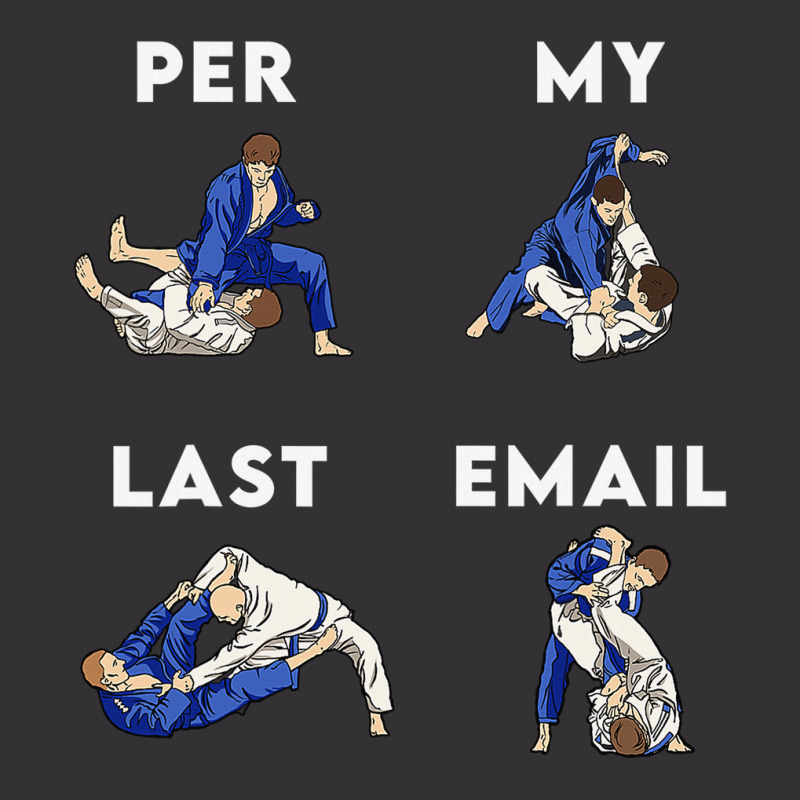 Bjj Jiu Jitsu Funny Per My Last Email Gift Vintage Hoodie And Short Set by guiUPTEES | Artistshot